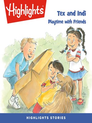 cover image of Tex and Indi: Playtime with Friends